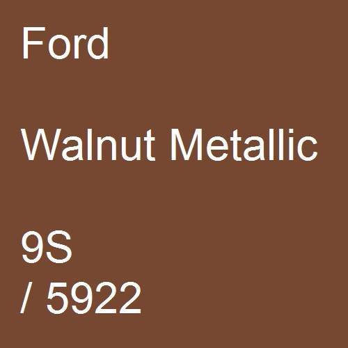 Ford, Walnut Metallic, 9S / 5922.